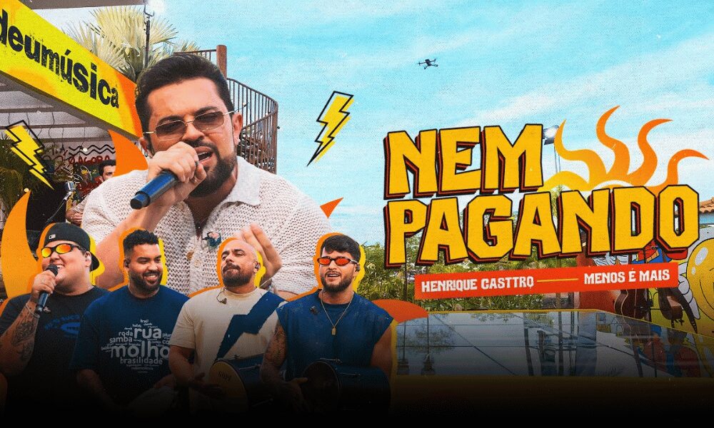 Henrique Casttro: O Fenômeno de ‘Nem Pagando’ e a Ascensão de um Hit